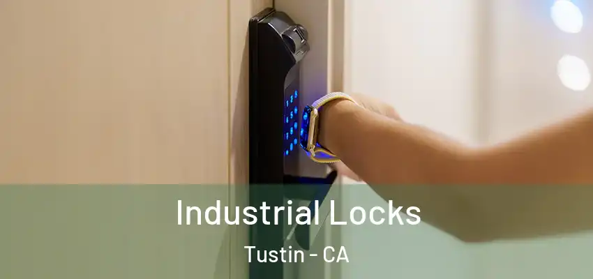  Industrial Locks Tustin - CA